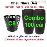 Bộ 100 Chậu nhựa đen C8 (18x16cm) Liên An trồng cây, hoa kiểng, vạn thọ | Thảo Nguyên Garden