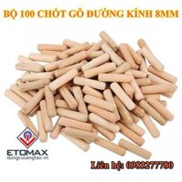 Bộ 100 chốt gỗ ghép mộng 8mm x 40mm