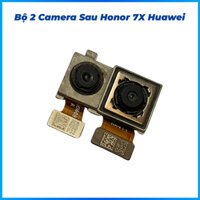 Bộ 2 camera sau Honor 7x Huawei zin bóc máy