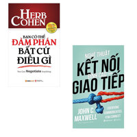 Bộ 2 cuốn cẩm nang thiết thực về giao tiếp và đàm phán Nghệ Thuật Kết Nối Đỉnh Cao Trong Giao Tiếp - Bạn Có Thể Đàm Phán Bất Cứ Điều Gì