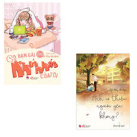 Bộ 2 cuốn truyện ngôn tình Anh Có Thiếu Người Yêu Không - Cô Bạn Gái Nhút Nhát Của Tôi