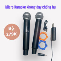 Bộ 2 Micro không dây hát karaoke cực hay chống hú