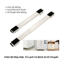 Bộ 2 Thanh Chân Đế Máy Giặt, Tủ Lạnh Có Bánh Xe Di Chuyển Chịu Tải 200 Kg Có Thể Điều Chỉnh Được Kích Thước Đến 70 Cm
