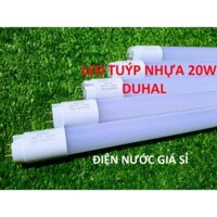 Bộ 3 - 5 Bóng Đèn Led Tuýp Nhựa Duhal 1m2 ( 1.2m ) 20W Ánh Sáng Trắng ( Chính Hãng )