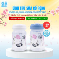 [Bộ 3 bình] Bình Trữ Sữa Cổ Rộng 180ml dùng cho máy hút sữa Gbbaby, Spectra, Avent, Fatz, Rozabi, Cimilre, BioHealth