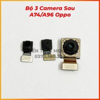 Bộ 3 camera sau a74 a96 oppo