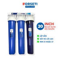 Bộ 3 Cốc Lọc Nước Đầu Nguồn 20 Inch FORSETI Ren 21 Hoặc Ren 27 Lắp Sẵn Đầy Đủ Đủ Linh Kiện