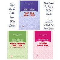Bộ 3 cuốn sách giáo trình: Tư Tưởng Hồ Chí Minh + Kinh Tế Chính Trị Mác Lênin + Triết Học Mác Lênin (2024)