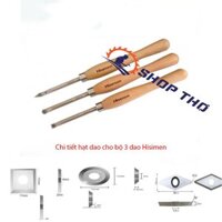 Bộ 3 dao tiện gỗ Hisimen