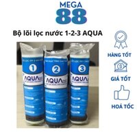 Bộ 3 lõi lọc nước AQUA chính hãng (dùng cho mọi loại máy RO) Bộ lõi lọc nước 1-2-3 Aqua