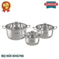 BỘ 3 NỒI INOX 5 ĐÁY 16-20-24cm SUNHOUSE SH781 / SHG788 – DÙNG ĐƯỢC CHO BẾP TỪ