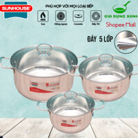 Bộ 3 nồi inox 5 đáy bếp từ SUNHOUSE SHG788, SHG669 kích thước 16 20 24cm dùng mọi loại bếp tỏa nhiệt đều giữ nhiệt tốt