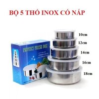 Bộ 5 tô, thố inox có nắp nhựa đậy đựng thức ăn, bảo quản thức ăn 5 size 10,12,14,16,18