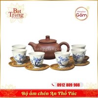 Bộ ấm chén An Thổ Túc ly sứ cao