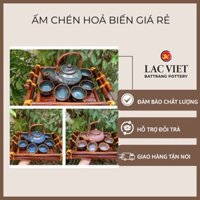 Bộ Ấm Chén Uống Trà☕ Men Hỏa Biến Giá Rẻ Bát Tràng