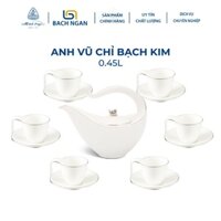 Bộ Ấm trà 0.45 L  Anh Vũ Chỉ Bạch Kim hàng đẹp, sang trọng đãi khách, quà tặng tân gia - Bộ ấm chén