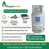 Bộ Bình Gas Petrovietnam xám 12kg van Namilux Bếp Đơn Rinnai