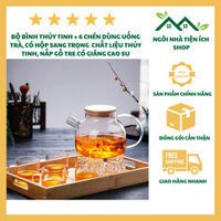 Bộ Bình Thủy Tinh + 6 Chén Dùng Uống Trà, Chất Liệu Thủy Tinh, Nắp gỗ Tre Có Rong Cao Su Chống Trào