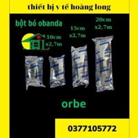 Bó bột thạch cao OBANDA ORBE 7,5x2,7m ,10cmx2,7m,15cmx2,7m , 20cmx2,7m[ túi 6 cuộn]