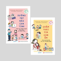 Bộ Chăm Trái Tim Con Ấm - Cho Con Lớn Lên Vui Vẻ Và Hạnh Phúc - Dưỡng Trí Não Con Tinh - Giúp Con Thành Người Hữu Dụng Và Thành Công