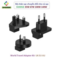 Bộ chân sạc chuyển đổi Sharge cho củ sạc 35w 67w 100w 140w | EU AU UK | Chân cắm du lịch các nước ( World Travel kit )