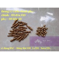 BỘ CHẾ HÒA KHÍ : 20 GICLO CHÍNH PHỤ BÔNG MAI/LS/NOVA