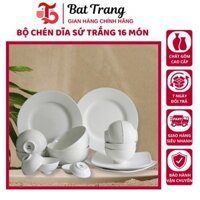 Bộ chén dĩa sứ trắng 16 món đầy đủ, Set bát đĩa ăn cơm gia đình siêu đẹp - Tráng Sứ Store