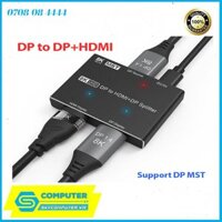 Bộ chia Displayport ra Displayport + HDMI 8K 30hz 4K 120hz hỗ trợ MST hiển thị đa màn hình