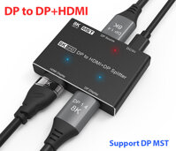 Bộ chia Displayport ra Displayport + HDMI 8K 30hz 4K 120hz hỗ trợ MST hiển thị đa màn hình