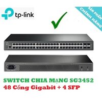 Bộ Chia Mạng Switch 48 Cổng Gigabit + 4SFP TPLink TL-SG3452 (L2+ 48-port Pure-Smart Switch 10/100/1000Mbps)