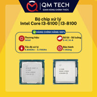 Bộ chip vi xử lý Intel Core™ i3-6100 /i3-7100/  i3-8100  + Tặng kèm keo tản nhiệt - QMTECH STORE