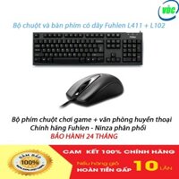 Bộ chuột và bàn phím có dây Fuhlen L411 + L102 - Tem Ninza chính hãng - Bảo hành 24 tháng