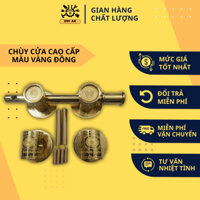 Bộ chùy cửa then cài cửa cao cấp màu vàng đồng phong cách cổ điển sang trọng