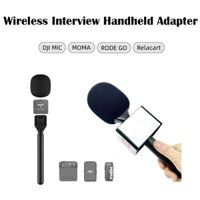 Bộ chuyển đổi cầm tay micrô Tay cầm mic Adopter Phỏng vấn đi bộ chuyển đổi mic Miếng bọt biển cho Boya / Rode / SYNCO / godox / dji micro không dây