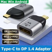 Bộ Chuyển Đổi Cổng 8K 60Hz HDR USB C Sang DP 1.4 UHD Chuyên Dụng Cho macbook huawei Matebook acer Windows Mac OS Phone Pad Laptop
