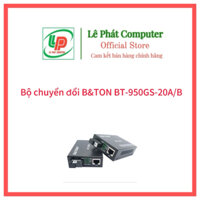 Bộ chuyển đổi quang điện media converter B&TON BT-950GS-20A/B (1 sợi quang, tốc độ 1000Mbps)