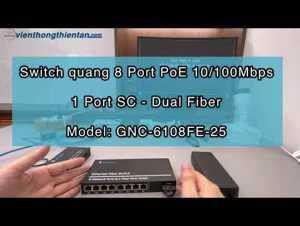 Bộ chuyển đổi quang điện POE GNC-6108FE-25