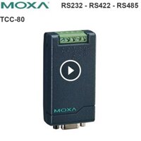 Bộ chuyển đổi RS232 to RS422 RS485 Moxa TCC-80