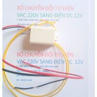 BỘ CHUYỂN ĐỔI TỪ ĐIỆN VAC 220V SANG ĐIỆN DC12V