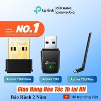 Bộ Chuyển Đổi USB Wifi TP-Link Archer T3U Plus/T3U/ T3U Nano - Bảo Hành Chính Hãng 2 Năm