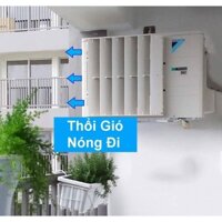 Bộ chuyển hướng gió dàn nóng điều hòa ban công