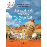 Bộ Chuyện xóm gà Phần 2 6 cuốn lẻ - Ban Quyên - Nháy cáy ở xóm gà, Nháy cáy ở xóm gà