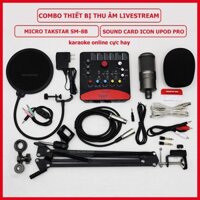 Bộ combo hat live, karaoke online Micro Takstar SM-8B kết hợp Sound card Icon Upod Pro | Hàng chính hãng, phụ kiện xịn