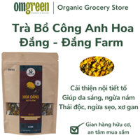 Bồ Công Anh Hoa Đắng Nguyên Bông cải thiện nội tiết tố, giảm nám Đắng Farm - OmGreen Organics