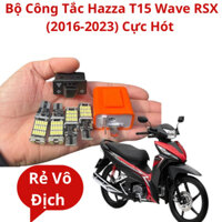 Bộ Công Tắc Hazza T15 Wave RSX 110 Đời Lắp Đặt Zin Cực Chất.