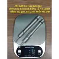 Bộ cốt gắn gù full inox 304, dùng cho ghidong rỗng, lỗ ghidong phi 18mm (không gắn được cho các xe ga Yamaha, sonic)