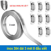 Bộ Đai xiết cổ dê inox 304 Dài 3 mét kèm 8 đầu ốc xiết ( inox 100% )