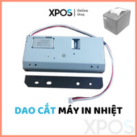 Bộ dao cắt máy in nhiệt, máy in bill khổ K80 - Mới 100%