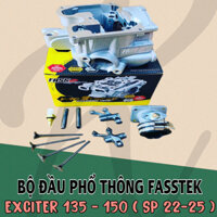 Bộ đầu FASSTEK phổ thông cho xe Exciter 135 150 22 - 25