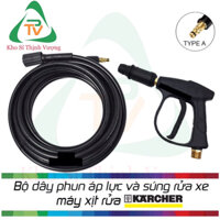 Bộ dây rửa xe Karcher và súng xịt cho máy xịt rửa Karcher K2 - K7 (Đầu dây cài kết nối nhanh vào máy TYPE A )